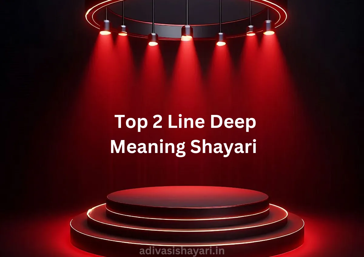 Top 100 2 Line Deep Meaning Shayari in Hindi