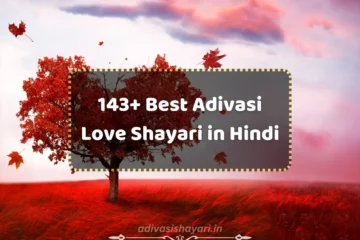 Best adivasi love shayari in hindi