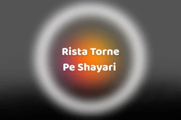 Rista Torne Pe Shayari