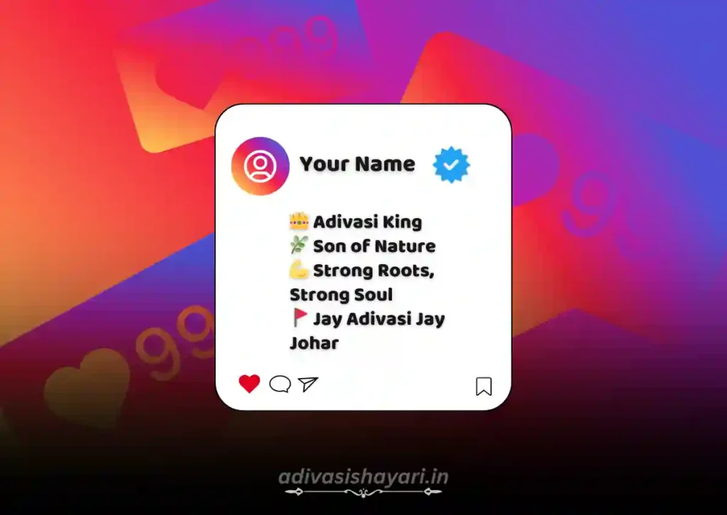 Cool Adivasi Instagram Bio