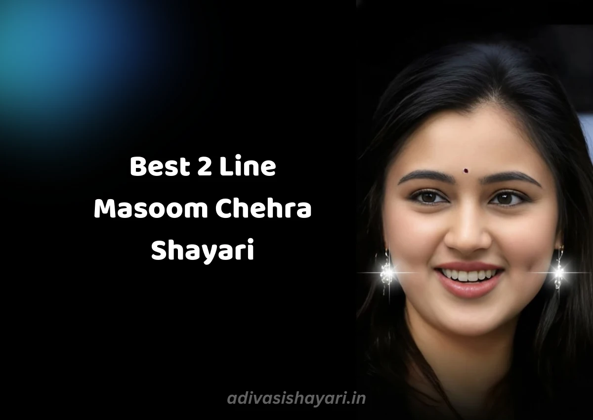 masoom chehra shayari 2 line